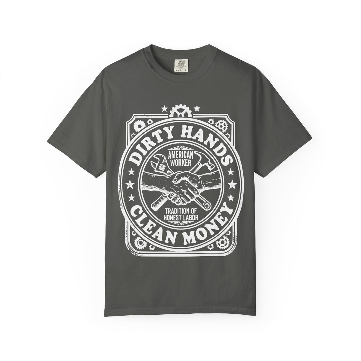 T-Shirt — "Dirty Hands, Clean Money" American Worker Vintage Workwear Tee
