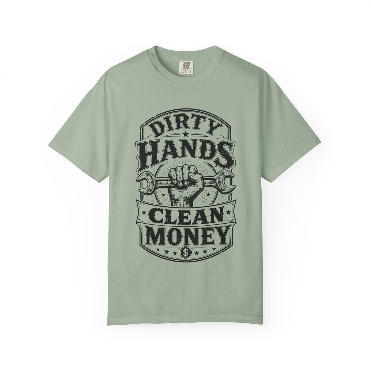 Dirty Hands Clean Money T-Shirt — Vintage Mechanic Wrench Tee for Tradespeople