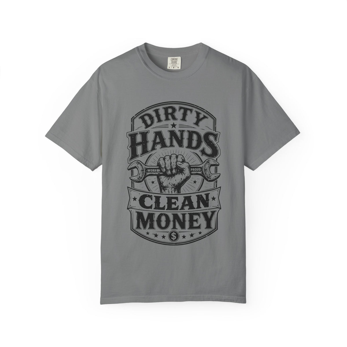 Dirty Hands Clean Money T-Shirt — Vintage Mechanic Wrench Tee for Tradespeople