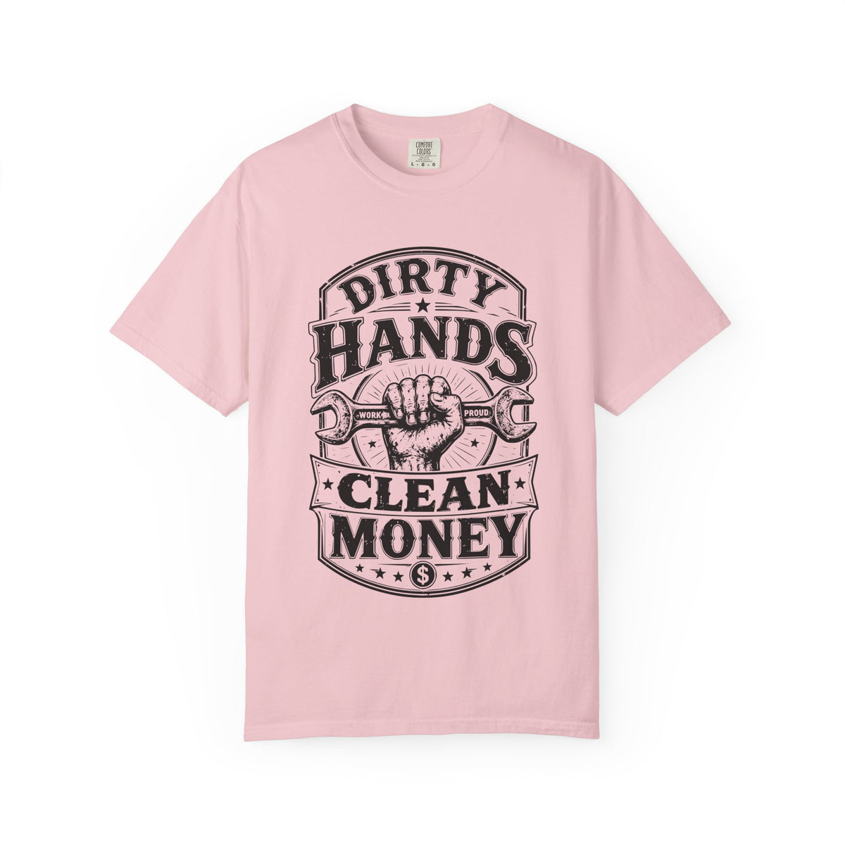Dirty Hands Clean Money T-Shirt — Vintage Mechanic Wrench Tee for Tradespeople