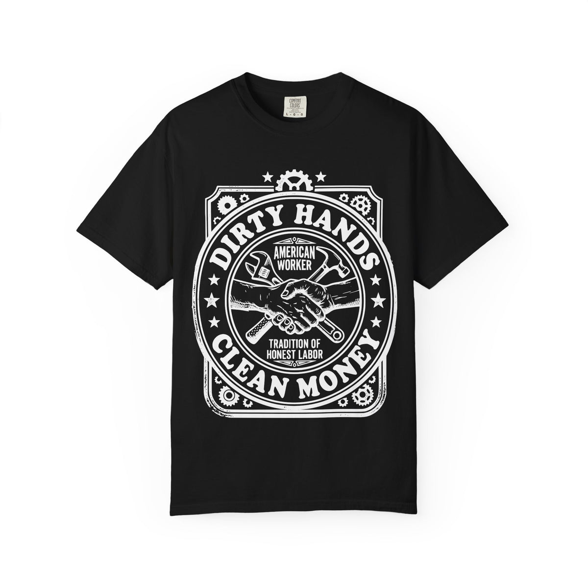 T-Shirt — "Dirty Hands, Clean Money" American Worker Vintage Workwear Tee