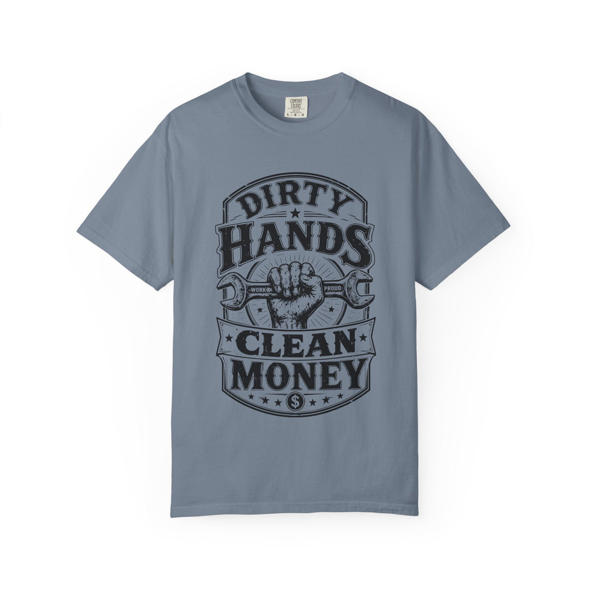 Dirty Hands Clean Money T-Shirt — Vintage Mechanic Wrench Tee for Tradespeople