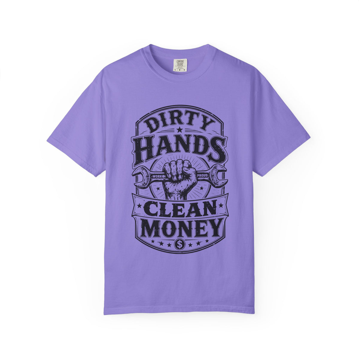 Dirty Hands Clean Money T-Shirt — Vintage Mechanic Wrench Tee for Tradespeople