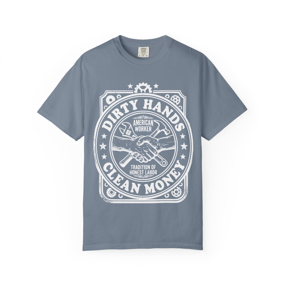 T-Shirt — "Dirty Hands, Clean Money" American Worker Vintage Workwear Tee