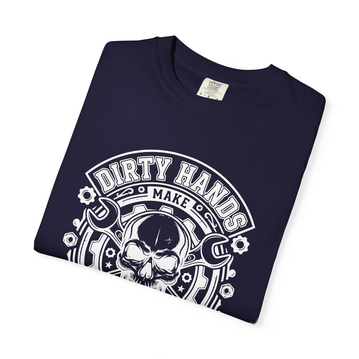 T-Shirt — "Dirty Hands Make Clean Money" Skull Mechanic Vintage Tee